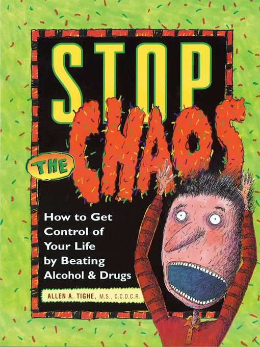 Title details for Stop the Chaos Workbook by Allen A Tighe - Available